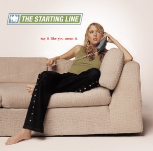 Starting Line – Say It Like You Mean It (LP)