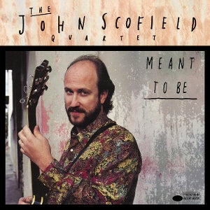 John Scofield – Meant To Be (LP)