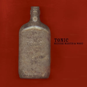 Medeski & Martin & Wood – Tonic (LP)