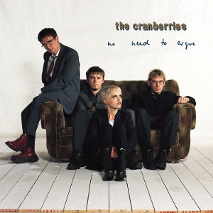 Cranberries – No Need To Argue (LP)