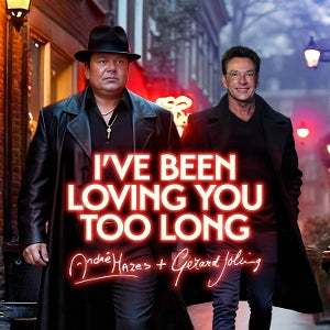 Andre Hazes & Gerard Joling – I've Been Loving You Too Long (12in)