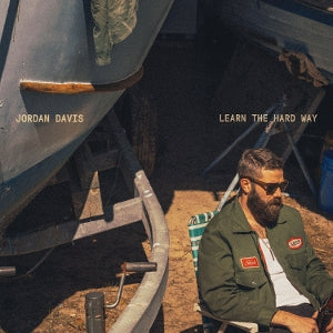 Jordan Davis – Learn the Hard Way (LP)