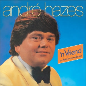 Andre Hazes – 'N Vriend (LP)