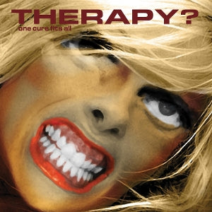 Therapy? – One Cure Fits All (LP)