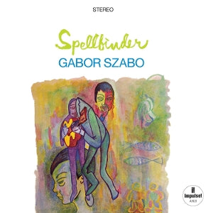 Gabor Szabo – Spellbinder (LP)