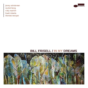 Bill Frisell – In My Dreams (LP)