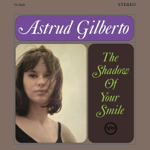 Astrud Gilberto – The Shadow of Your Smile (LP)