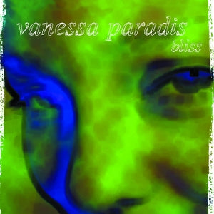 Vanessa Paradis – Bliss (LP)