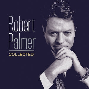 Robert Palmer – Collected (LP)
