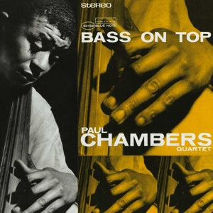 Paul Chambers – Bass On Top (LP)