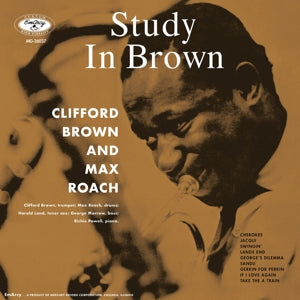 Clifford Brown & Max Roach – Study In Brown (LP)