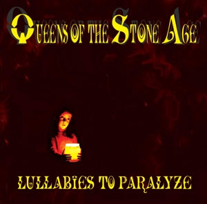 Queens of the Stone Age – Lullabies To Paralyze (LP)