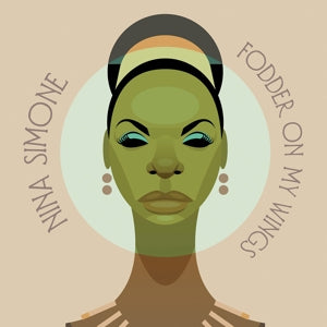 Nina Simone – Fodder On My Wings (LP)
