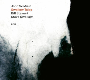 John Scofield & Steve Swallow & Bill Stewart – Swallow Tales (LP)