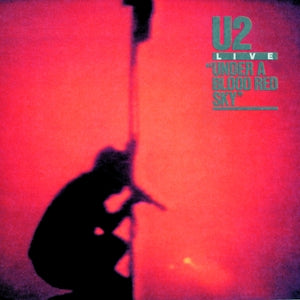 U2 – Under a Blood Red Sky (LP)