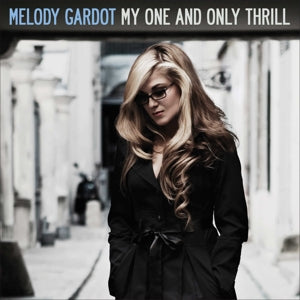 Melody Gardot – My One and Only Thrill (LP)