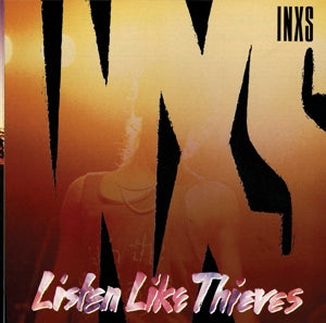 INXS – Listen Like Thieves (LP)