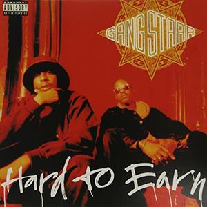 Gang Starr – Hard To Earn (LP)