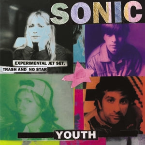 Sonic Youth – Experimental Jet Set