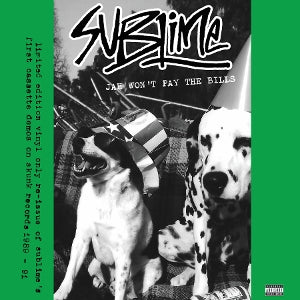 Sublime – Jah Won't Play the Bills (LP)
