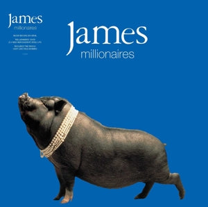 James – Millionaires (LP)