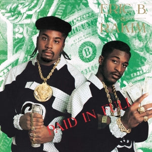 Eric B. & Rakim – Paid In Full (LP)