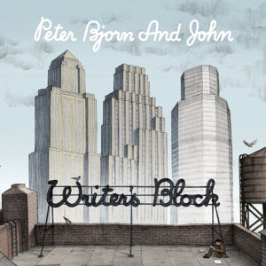 Peter Bjorn & John – Writer's Block (LP)