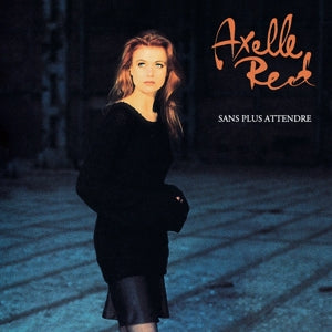 Axelle Red – Sans Plus Attendre (LP)