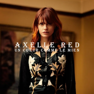 Axelle Red – Un Coeur Comme Le Mien (LP)