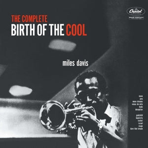 Miles Davis – The Complete Birth of the Cool (LP)