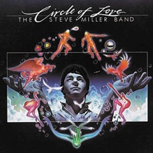 Steve Miller Band – Circle of Love (LP)