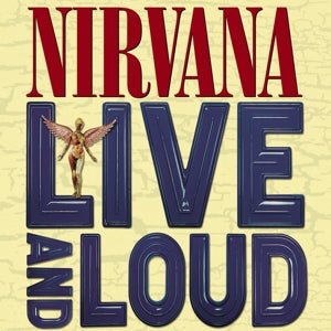 Nirvana – Live and Loud (LP)