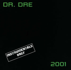Dr. Dre – 2001 -Instrumental- (LP)