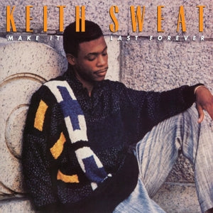 Keith Sweat – Make It Last Forever (LP)