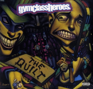 Gym Class Heroes – Quilt (LP)