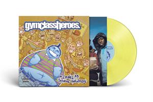 Gym Class Heroes – As Cruel As School Children (LP)