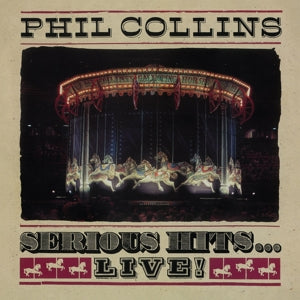 Phil Collins – Serious Hits ... Live! (LP)
