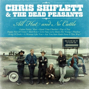 Chris Shiflett – All Hat and No Cattle (LP)