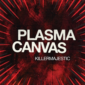 Plasma Canvas – Killermajestic (LP)