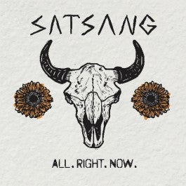 Satsang – All. Right. Now. (LP)