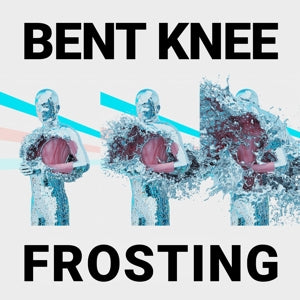 Bent Knee – Frosting (LP)