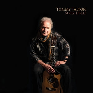 Tommy Talton – Seven Levels (LP)