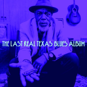Various – The Last Real Texas Blues Album (LP)