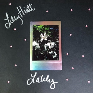 Lilly Hiatt – Lately (LP)