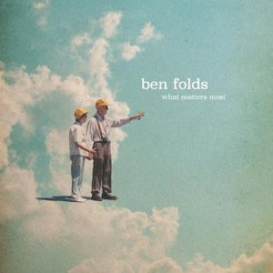 Ben Folds – What Matters Most (LP)