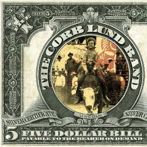 Corb Lund – Five Dollar Bill (LP)