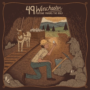 49 Winchester – Fortune Favors the Bold (LP)