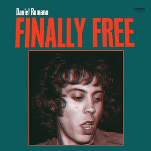 Daniel Romano – Finally Free (LP)