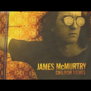 James McMurtry – Childish Things (LP)