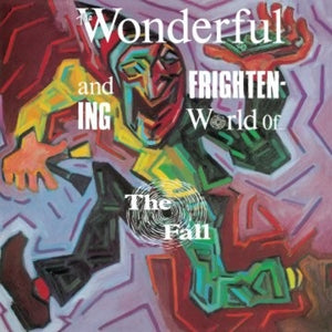 The Fall – Wonderful and Frightening World of the Fall (LP)